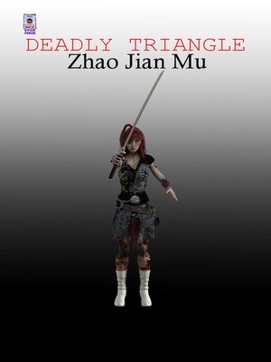cover image of Deadly Triangle